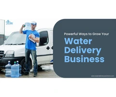 Water Delivery Solutions | Best Water Delivery App Development Company in 2024