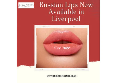 Russian Lips Now Available in Liverpool