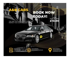 Airport Taxi Leicester: Seamless Journeys with A&B Cabs