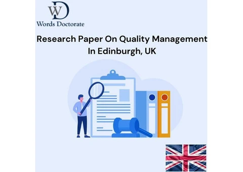Research Paper On Quality Management In Edinburgh, UK