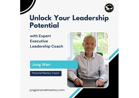 Unlock Your Leadership Potential with Expert Executive Leadership Coach - Jung Wan