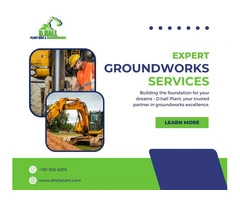 Expert Groundworks in Callington by D.hall Plant - Your Trusted Partner