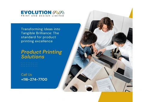 Evolution Print & Design: Premier Product Printing Services in UK