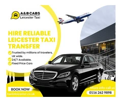 Taxi Leicester City Centre: A&B CABS - Your Trusted Transport Solution