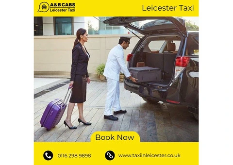 Leicester Taxi: A&B CABS Sets the Standard