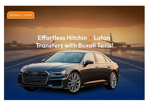 Taxi from Hitchin to Luton Airport - 2/2