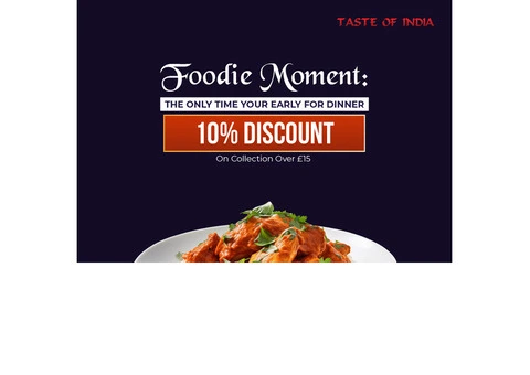 Taste Of India | 10% OFF | Collection Orders Minimum Order Amount: £15