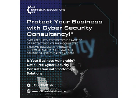 Shield Your Business: Top-Tier Cyber Security Consultancy by Softomate Solutions