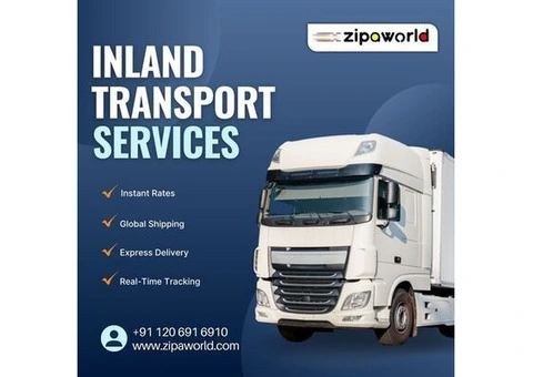 Comprehensive Inland transport solutions by Zipaworld