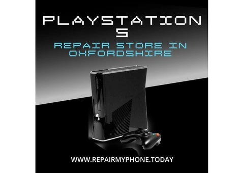 PlayStation 5 repair store in Oxfordshire at Repair My Phone Today