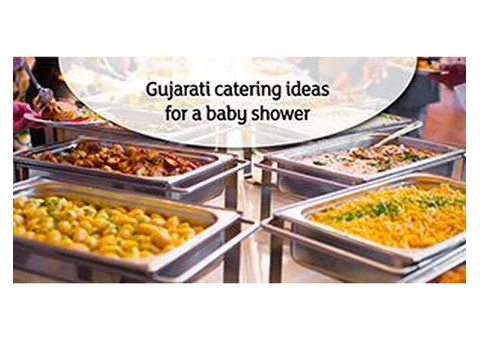 Gujarati Catering Ideas for a Baby Shower