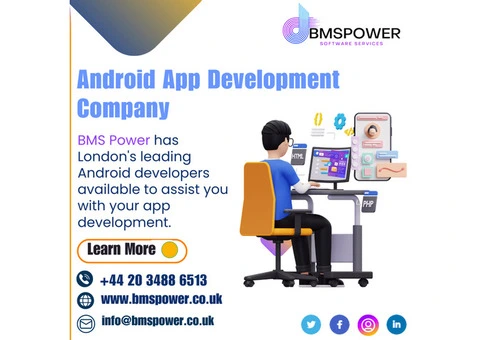 Android App Development Company in London | Bms Power