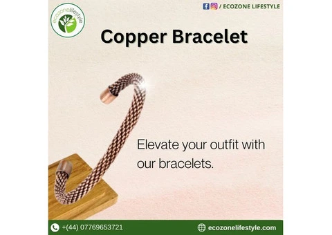 The Surprising Benefits of Wearing a Copper Bracelet - 2/2