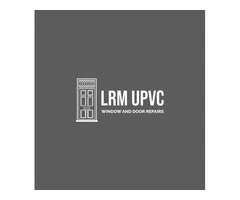 LRM UPVC Window and Door Repairs