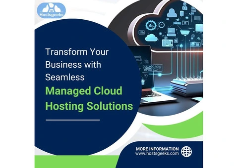 Transform Your Business with Seamless Managed Cloud Hosting Solutions