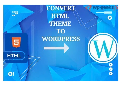 Convert HTML Theme to WordPress: Modernizing Your Website
