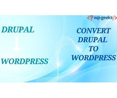 Convert Your Drupal Site to WordPress: A Step-by-Step Guide