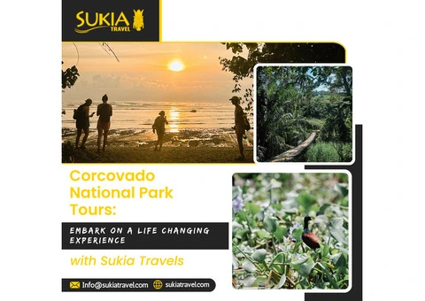 Corcovado National Park Tours: Embark on a Life Changing Experience with Sukia Travels