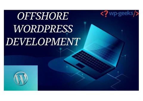 Affordable Offshore WordPress Development: Quality and Expertise