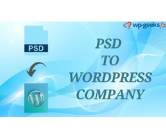 Expert PSD to WordPress Conversion: Your Trusted Company
