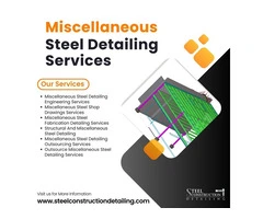 Get the Best Miscellaneous Steel Detailing Services in London, UK