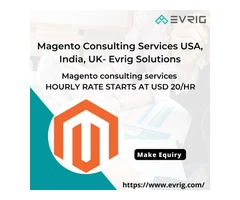 Magento Consulting Services USA, India, UK- Evrig Solutions