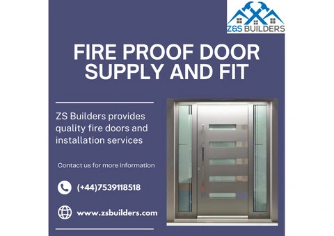 ZS Builders provides quality fire doors and installation services
