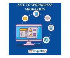 Seamless Site to WordPress Migration with HireWPGeeks