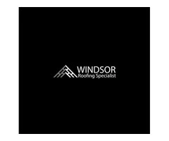 Windsor Roofing Specialist