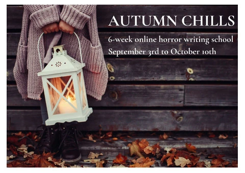 Autumn Chills - 6-week horror writing school