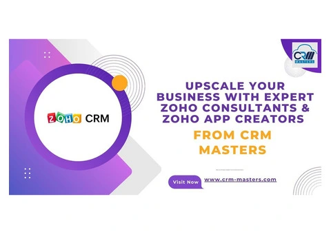 Upscale Your Business With  Expert Zoho Consultants / Zoho App Creators From CRM Masters
