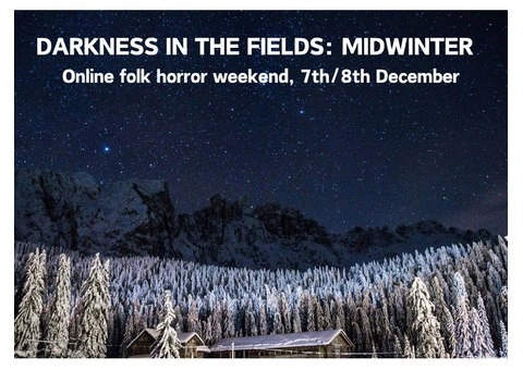 Darkness in the Fields: Midwinter