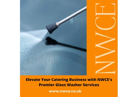 Elevate Your Catering Business with NWCE's Premier Glass Washer Services
