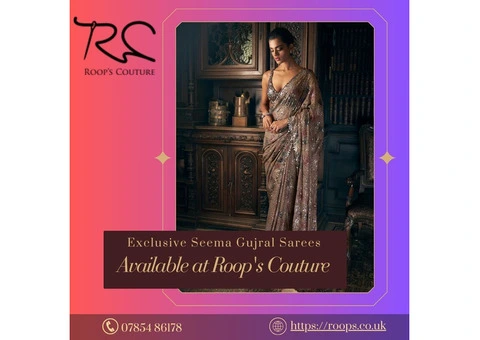 Exclusive Seema Gujral Sarees – Available at Roop's Couture