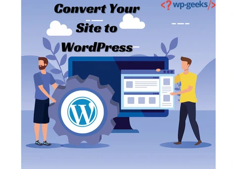 Convert Your Site to WordPress: A Step-by-Step Guide