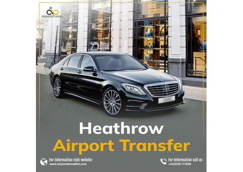 Experience Seamless Heathrow Airport Travel with Airports Travel Ltd