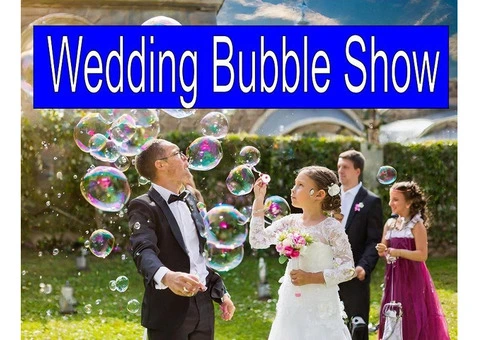 Wedding bubble show