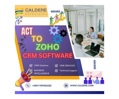 Seamless Integration: Act to Zoho CRM Migration | Caldere