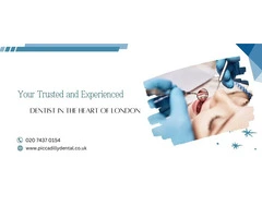 Your Trusted and Experienced Dentist in the Heart of London