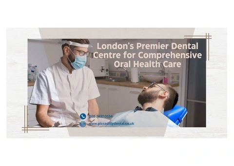 London's Premier Dental Centre for Comprehensive Oral Health Care