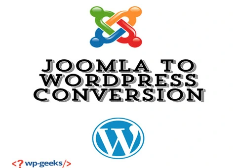How to Convert Your Joomla Website to WordPress for Better Performance
