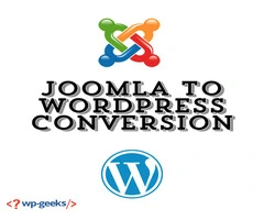 How to Convert Your Joomla Website to WordPress for Better Performance