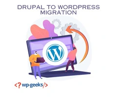 Drupal to WordPress Migration: A Comprehensive Guide