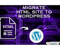 How to Migrate an HTML Site to WordPress: A Step-by-Step Guide