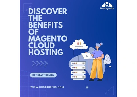 Discover the Benefits of Magento Cloud Hosting