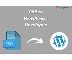 How to Find the Right PSD to WordPress Developer: HireWPGeeks