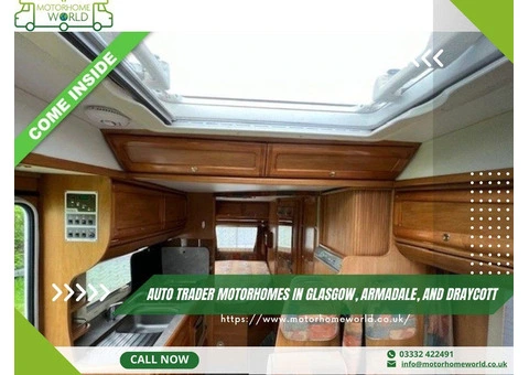 auto trader motorhomes in Glasgow, Armadale, and Draycott - Motorhomeworld