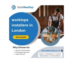 Worktops Installers in London | Dialaworktop