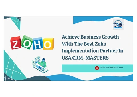 Achieve Business Growth With The Best Zoho Implementation Partner In USA