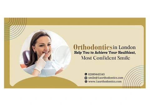 Orthodontics in London Help You to Achieve Your Healthiest, Most Confident Smile